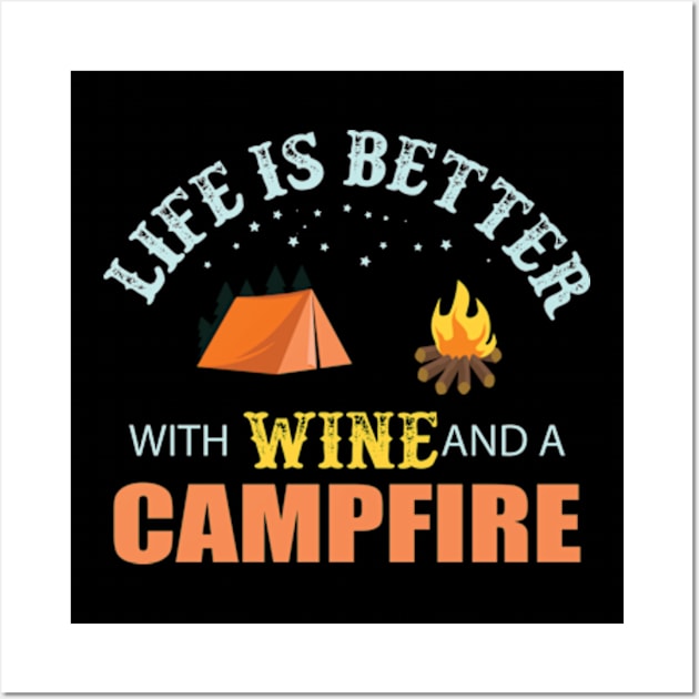 Life Is Better Camping Wall Art by Hashop